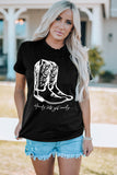 Boots Graphic Tee Shirt- ONLINE ONLY 2-10 DAY SHIPPING