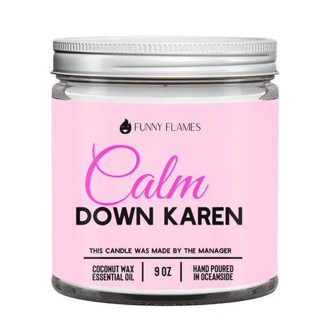 Calm Down Karen Candle - In Store