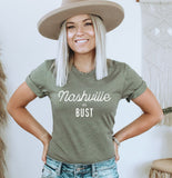 Nashville or Bust Tee